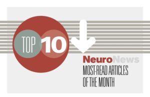 top 10 NeuroNews July