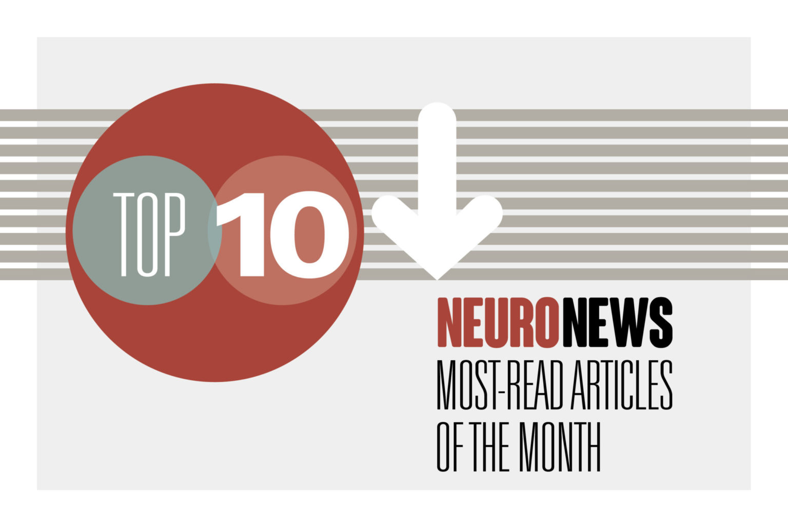 NeuroNews’ top 10 most popular stories of February 2024