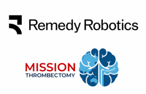 Remedy Robotics and SVIN’s Mission Thrombectomy partner to help expand global thrombectomy access